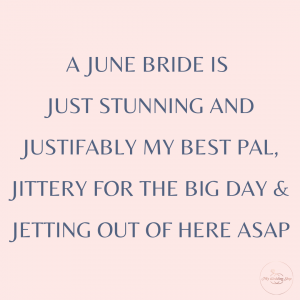 June Bride 2022