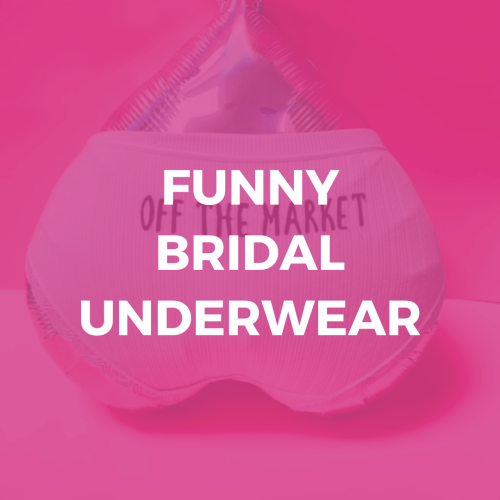 Funny Bridal Underwear