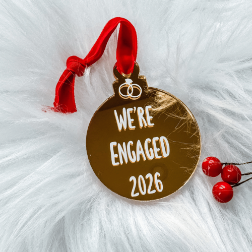 “We're Engaged 2026” bauble