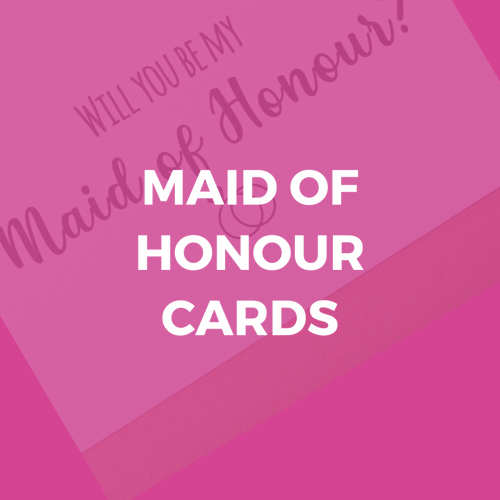 Maid of Honour Cards