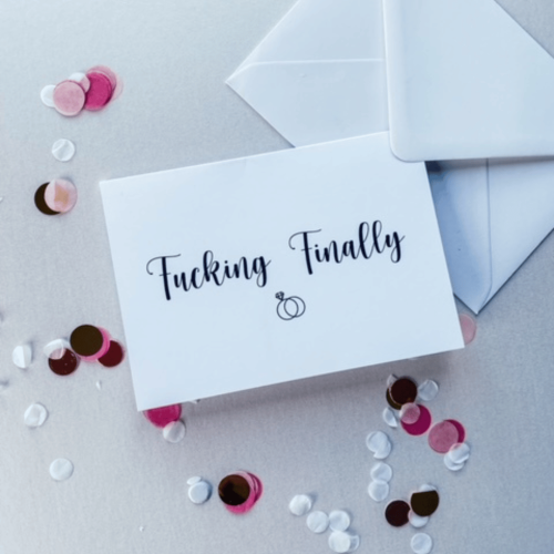 Engagement Card - F*cking Finally