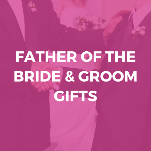 Father Of The Bride/Groom Gifts