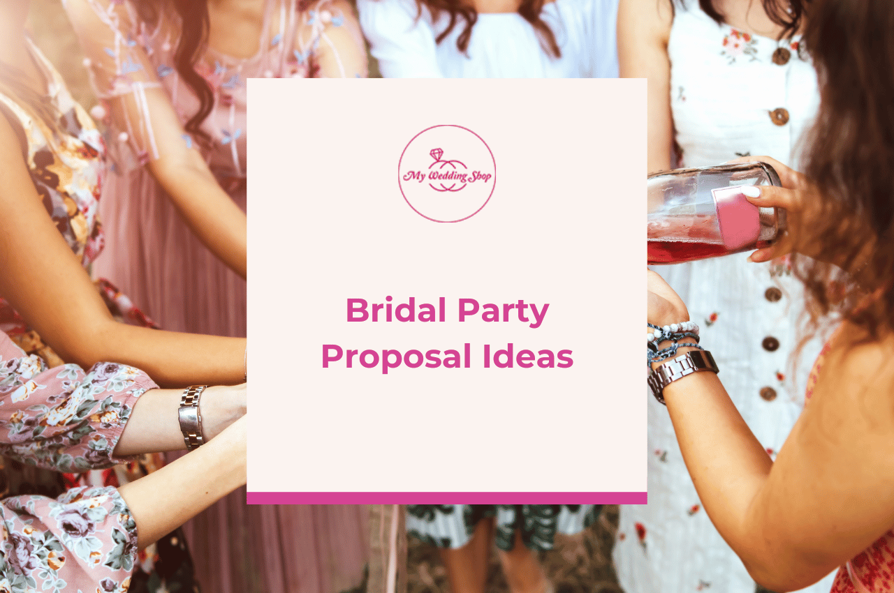 Bridal Party Proposal Ideas | Wedding Blog Cover