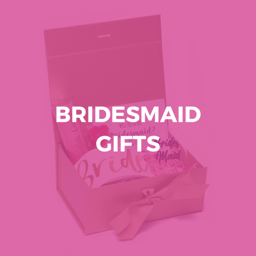 Bridesmaid Gifts