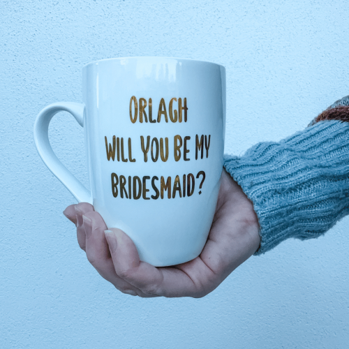 Bridesmaid Proposal Mug | Bridesmaid Present | Will You Be My Bridesmaid
