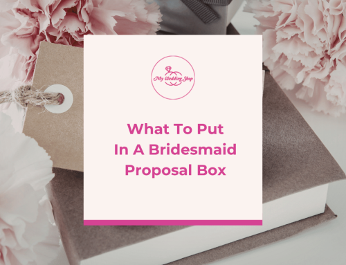 What To Put In A Bridesmaid Proposal Box