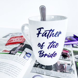 Special wedding morning mug for Father of the Bride