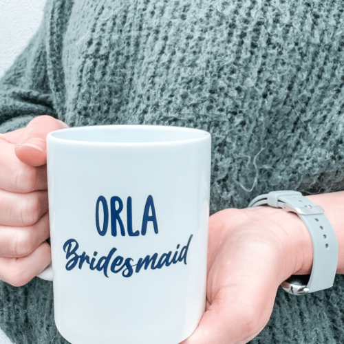 Personalised Bridesmaid Mug | Bridesmaid Gift Ideas She'll Actually Use