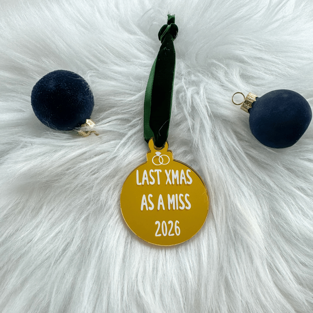Gold Last Christmas As A Miss 2026 Christmas tree decoration